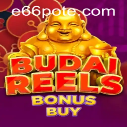 Exploring BudaiReelsBonusBuy: A Comprehensive Guide