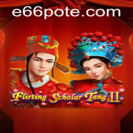 Unveiling the Charm of Flirting Scholar Tang II: A Vibrant Journey