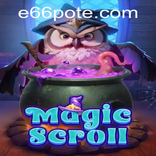 MagicScroll: Unraveling the Mystical World of E66 PH Login