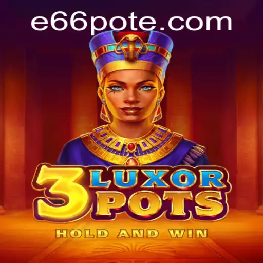 Exploring 3LuxorPots: A Gaming Adventure