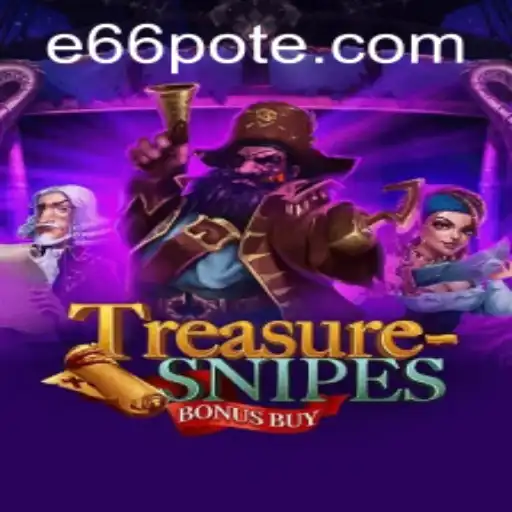 Unveiling the Excitement of TreasuresnipesBonusBuy and e66 PH Login