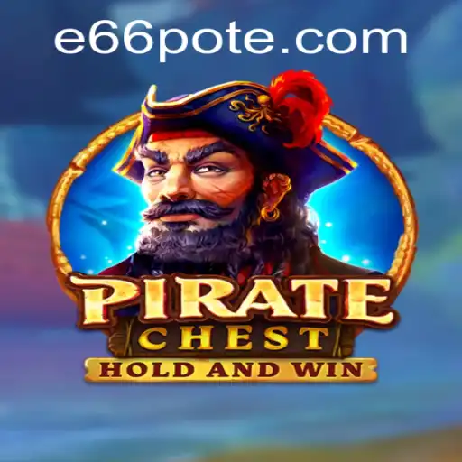 PirateChest: Embark on an Adventure with e66 PH Login