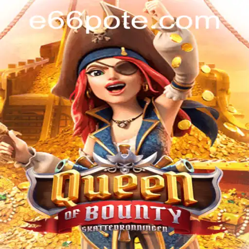 Exploring the Thrilling World of QueenofBounty and e66 PH Login