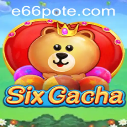 Unveiling the World of SixGacha: A Comprehensive Guide to its Gameplay and Features