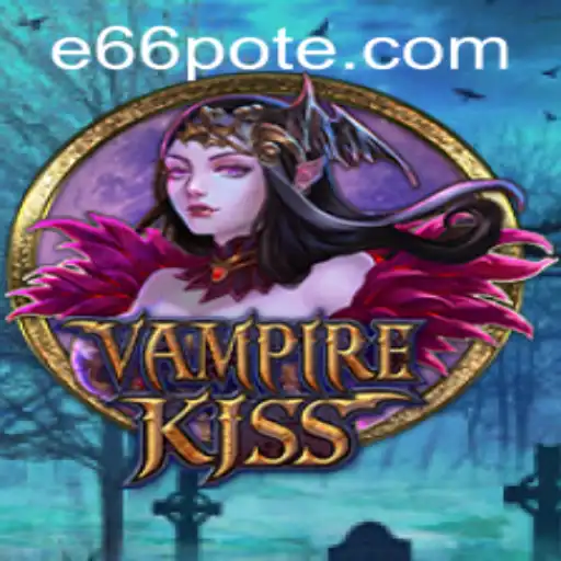 Exploring the Enigmatic World of VampireKiss and Navigating e66 PH Login